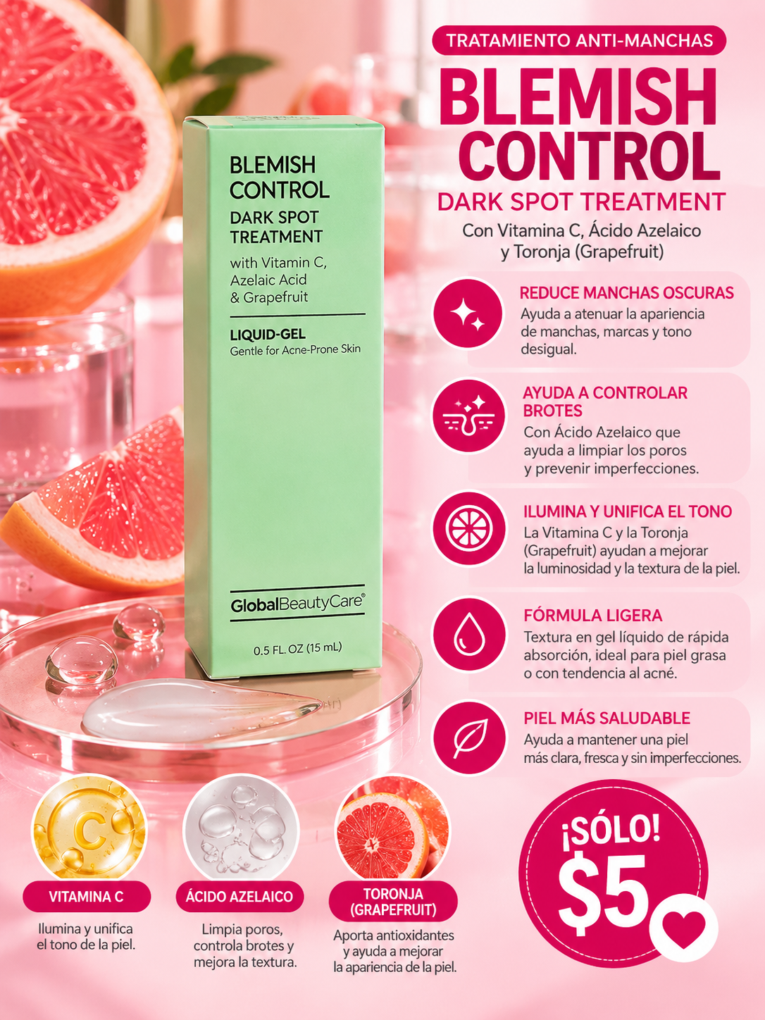 Blemish control dark spot treatment- with vit c, Azelaic Acid & grapefruit (liquid-gel)